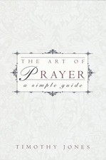The Art of Prayer: A Simple