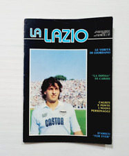 LA LAZIO N. 21 OTTOBRE 1984 MANFREDONIA-VINCENZO D'AMICO-FALCAO-LAUDRUP-CHIORRI