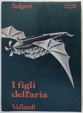 I figli dell'aria. Salgari