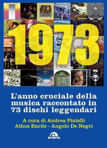 1973 anno cruciale della - l'anno,