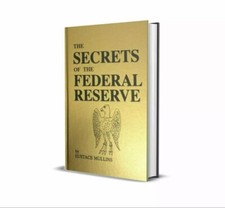 Secrets Of The Federal Reserve