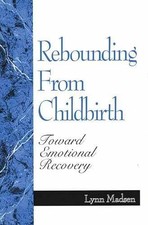 Rebounding from childbirth - from,