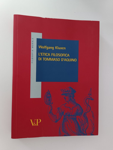 Etica filosofica tommaso - filosofica, di