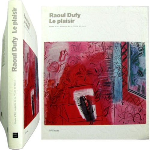 Raoul dufy plaisir 2008 - dufy,