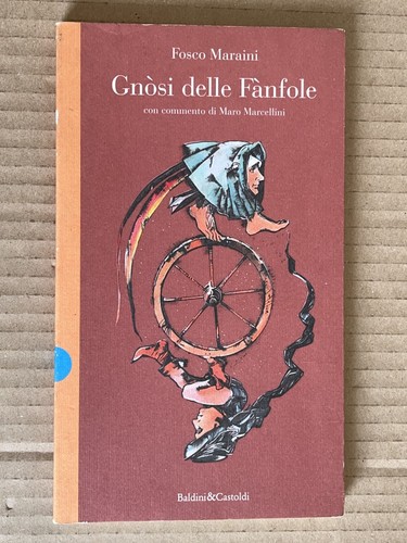 Fosco maraini gnosi - maraini, delle