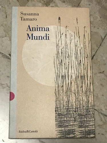 Susanna tamaro anima mundi - susanna,