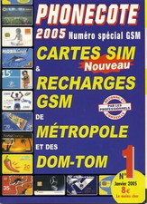 CATALOGUE PHONECOTE GSM CARTES SIM & RECHARGES GSM FRANCE TELECOM SFR BOUYGUES..