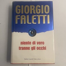 Libro - Niente di vero tranne gli occhi - Giorgio Faletti - 2004