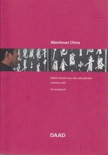 Abenteuer china daad - china:, daad-alumni