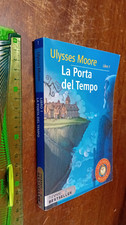 LIBRO: La porta del tempo. Vol. 1   di Ulysses Moore Piemme, 2010