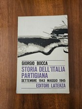 Giorgio Bocca - Storia dell'Italia partigiana - Laterza 1967