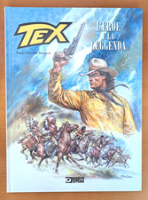 TEX L'EROE E LA LEGGENDA (P. ELEUTERI SERPIERI) 2015 BONELLI CARTONATO