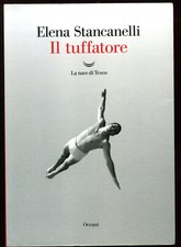 Elena Stancanelli - Il tuffatore - La nave di Teseo