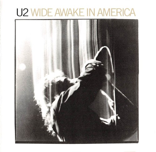 Wide awake in america - u2,