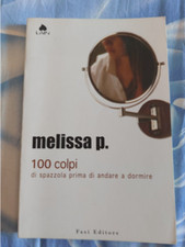 Melissa P. 100 colpi di