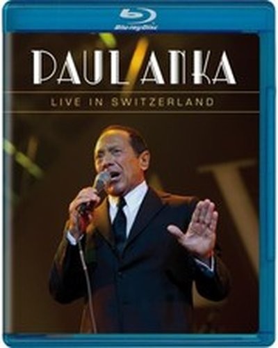 Paul anka live switzerland - anka:,