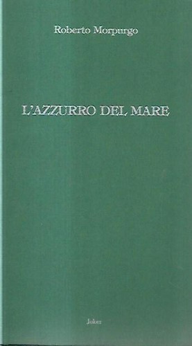 Azzurro del mare - azzurro,