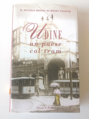 Udine paese col - paese, tram