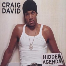 Craig David  - Hidden Agenda -