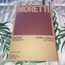 Marino Moretti - Diario senza