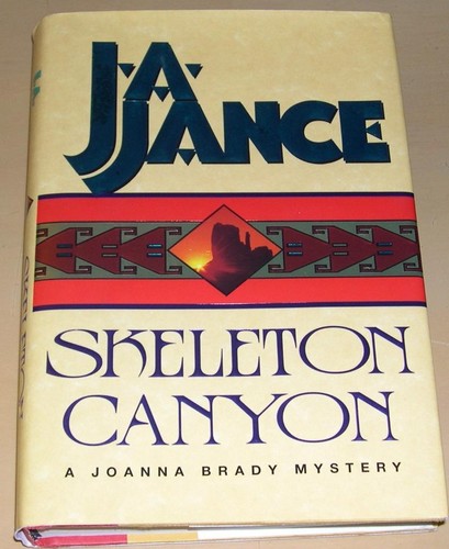 Skeleton canyon a - a., jance