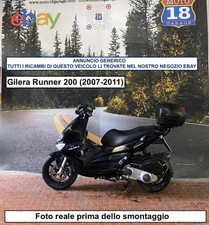 Sono Disponibili Ricambi scooter usati scrivi x info Gilera Runner 200 2007 2013