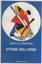 Storia dell'URSS. I: 1917-1939 [- II: 1939-1974].