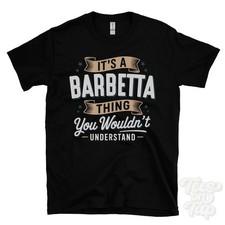 T-SHIRT IT'S A BARBETTA THING