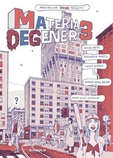 Materia degenere (Vol. 3)