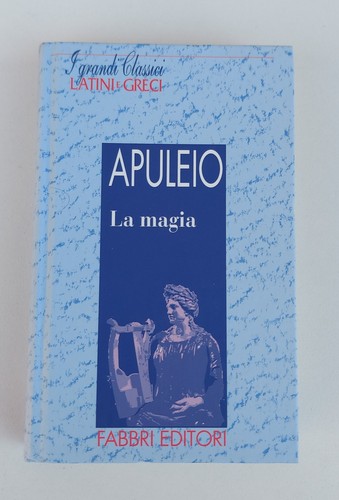 Apuleio magia i - apuleio, –