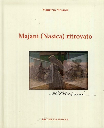 Majani ritrovato - majani, (nasìca)