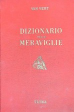 DIZIONARIO DELLE MERAVIGLIE