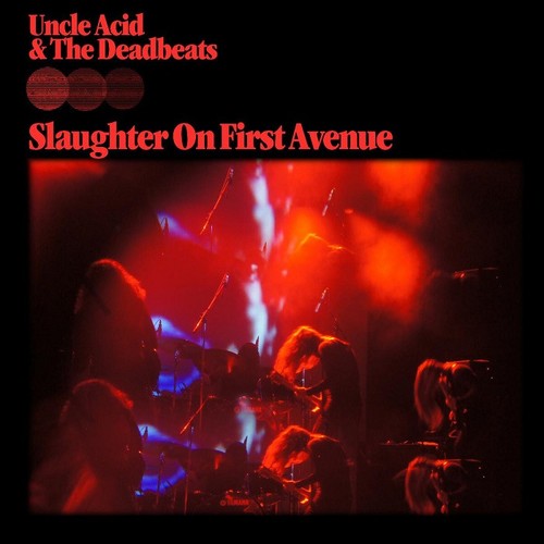 Uncle acid the deadbeats - uncle, &