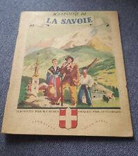HISTOIRE DE LA SAVOIE , par