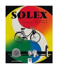 Solex: Une aventure humaine et
