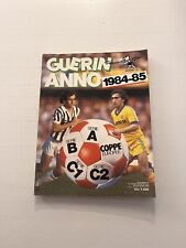 Guerin Anno 1984-85  Supplemento Al Guerin Sportivo Giugno 1985