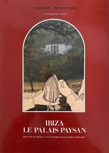 Ibiza palais paysan essai - le,