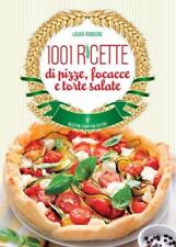 1001 ricette di pizze, focacce e torte salate [Hardcover]