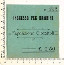 BIGLIETTO PER BAMBINI INGRESSO ESPOSIZIONE GIOCATTOLI PRIMI '900 (2/16)