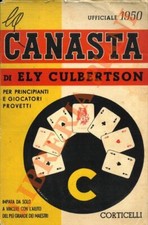 CULBERTSON Ely - La canasta. Una guida completa per principianti e giocatori pr