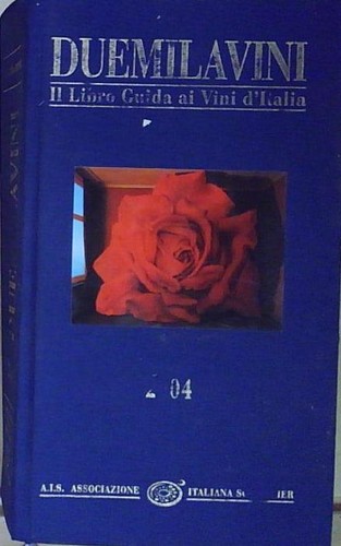 Duemilavini 2004 il - duemilavini, 2004.