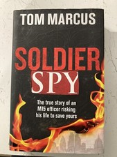 Soldier Spy by Tom Marcus