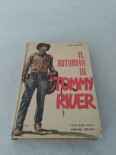 IL RITORNO DI TOMMY RIVER /
