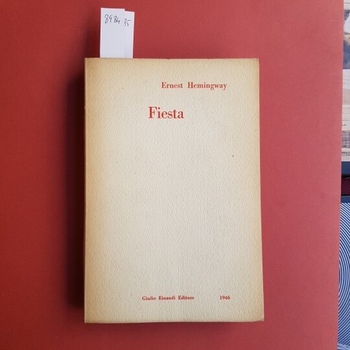 Hemingway ernest fiesta - hemingway,, ernest,