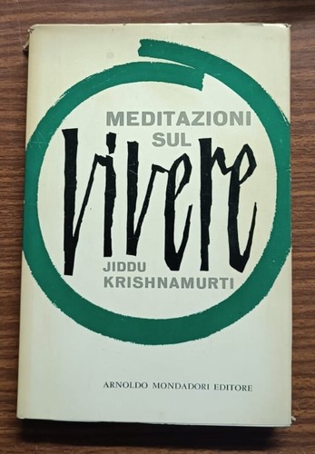 Meditazioni sul vivere - ,