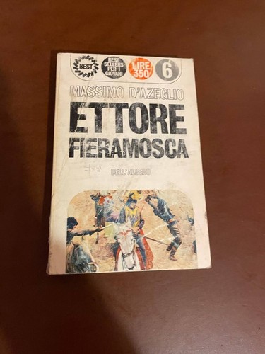 Ettore fieramosca massimo - fieramosca,