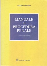 Tonini Manuale di procedura penale Giuffrè 2014