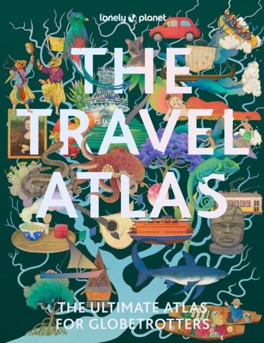 Lonely planet the travel - planet, atlas