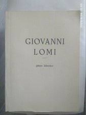 LOMI GIOVANNI - Catalogo mostra