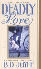 Deadly love d joyce - d.,